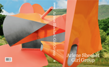 PREORDER NOW! <br><i>Arlene Shechet: Girl Group</i></br>