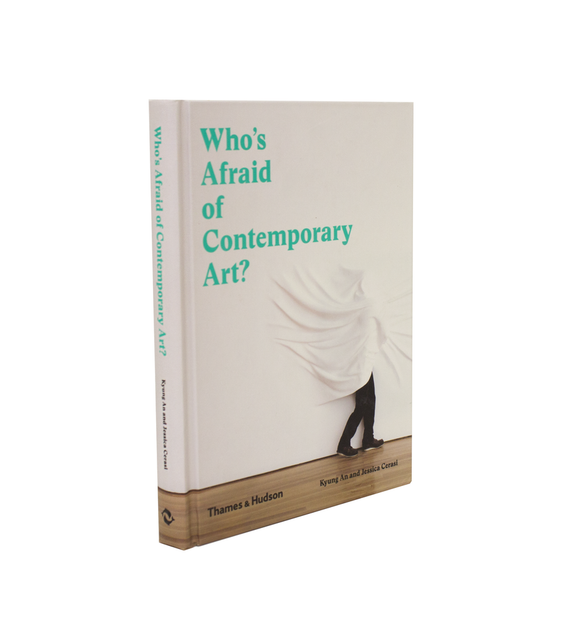 Who's Afraid of Contemporary Art?
